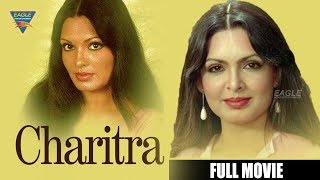 Charitra (Hindi) HD Full Length Movie || Parveen Babi, Saleem Durani || Eagle Hindi Movies