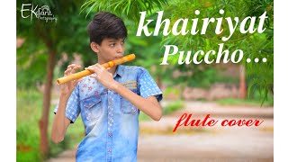 KHAIRIYAT Flute Cover / Atharv Pareek / Sushant Singh Rajput / Arijit singh