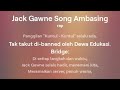 Jack Gawne Song Ambasing