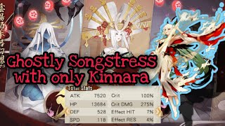 [ONMYOJI] SOLO DPS | Ghostly Songstress - ONLY KINNARA TEAM | PvE