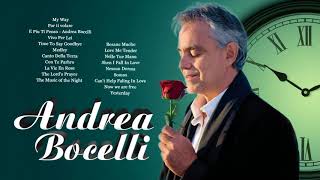 Andre Bocelli Best Songs - Greatest Old Love songs all time - Old Love Songs Ever