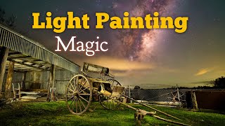 Light Painting Magic - Complete from start to finish including editing.