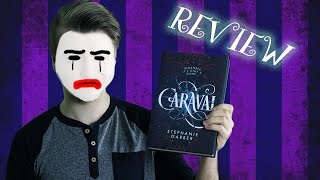 Caraval by Stephanie Garber | Review