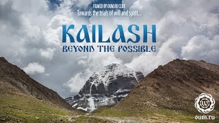 Kailash. Beyond the Possible