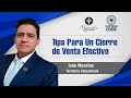 Tips Para Un Cierre de Venta Efectivo  - Iván Morales Territorio - CateonCook