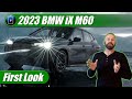 2023 BMW iX M60: First Look