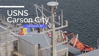 USNS Carson City Arrives In Constanta