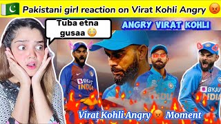 Top 10 Angry Moments of Virat kohli | Pakistani girl reaction
