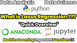 Lasso Regression Quick Overview | ML | jupyter notebook | python | One Magic Minute