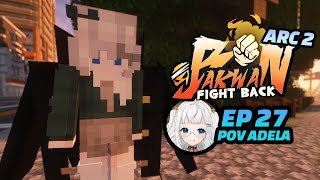 (POV Adela) Bentrok - Bakwan: Fight Back Episode 27 [ Minecraft Roleplay ]