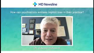 Addressing Psychiatrist Implicit Bias