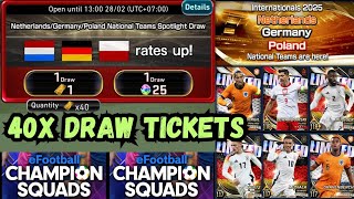 eFCS 40X Draw Tickets | Internationals 2025 Netherlands/Germany/Poland National team Draw | 250222