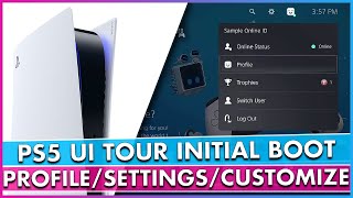 PS5 UI Tour, Initial Start Up, Settings, Profile Page, Customization and Data Transfer