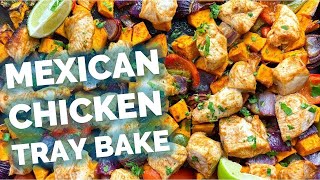 Quick & Tasty High-Protein Mexican Chicken Tray Bake