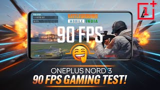 OnePlus Nord 3 with OxygenOS 15 delivers a better 90 FPS gaming experience for BGMI.