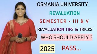 REVALUATION TIPS \u0026 TRICKS || OSMANIAUNIVERSITY || RESULTS UPDATE || 2025|| SEM 3\u00265 @shivanipallela 