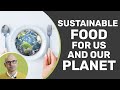 Sustainable Diet for a Sustainable Planet