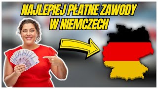 Najlepiej płatne zawody w Niemczech w 2024 roku