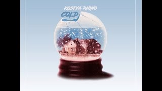 Kostya Rhino - Cold | Free Download