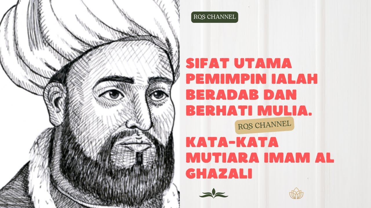 Kata-kata Bijak Imam Al Ghazali Tentang Kehidupan|motivasi Islam - YouTube