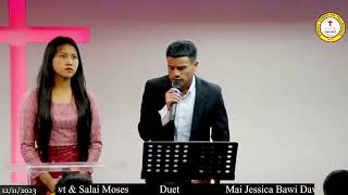 Duet // Mai Jessica Bawi Dawt \u0026 Salai Moses