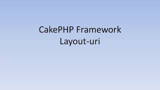 17 CakePHP 3 Layout