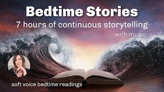 Continuous Bedtime Story Readings to Help You Fall Asleep and Stay Asleep (music)