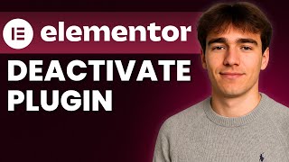 How To Deactivate Elementor From WordPress (Tutorial 2026)