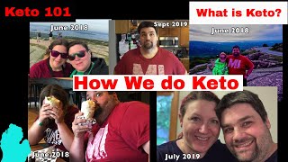 How we do Keto | Beginning Keto | Our Keto 101 Project