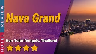 Nava Grand hotel review | Hotels in Ban Talat Rangsit | Thailand Hotels