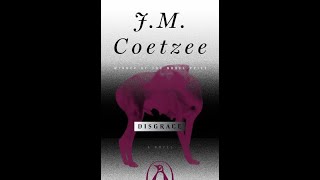 Disgrace by J.M. Coetzee (Text \u0026 Audio) Chapter 16