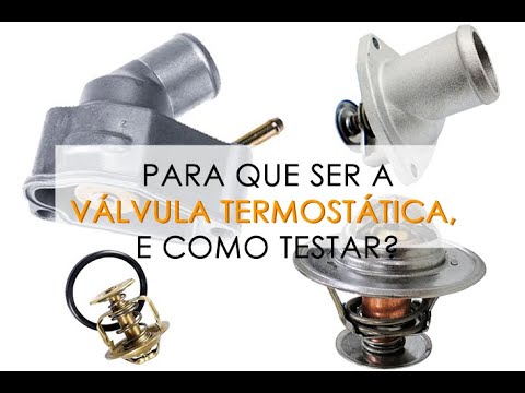 Válvula Termostática (Para Que Serve E Como Testar) - YouTube