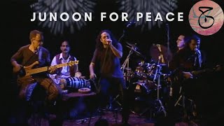 JUNOON for Peace (Live Concert)