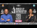 Build and Prosper Seminar (Day 1) With Apostle Dr John E. Sagoe