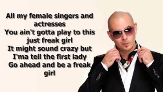 Pitbull - FREE.K (Lyrics)