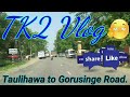 taulihawa to gorusinge road kapilvastu lumbini krishnakhatri tk2vlog