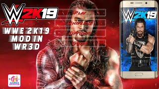How To Download WWE 2K19 MOD in Wrestling Revolution 3D/WR3D Game