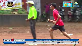 Prashant Xi Walkeshwar Vs Riya Xi Match || L.Shreemati Laxmi Vishnu Chendvankar Chashak 2022