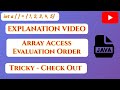 Array Access Evaluation Order - Java Explanation Video