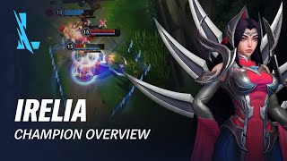 Irelia Champion Overview | Gameplay - League of Legends: Wild Rift