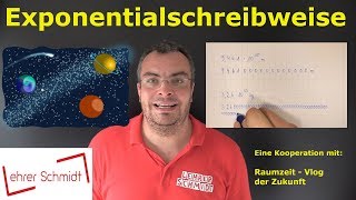 Exponentialschreibweise - sehr große & sehr kleine Zahlen schreiben & lesen | Lehrerschmidt