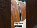 wooden main door collection panel doors d sign doors shorts