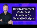 How to Comment Code: Best Practices for Readable Scripts