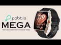 Pebble MEGA⚡| Most Unique Smartwatch In Budget Range |🔥