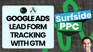 Google Ads Lead Form Conversion Tracking With Google Tag Manager Tutorial