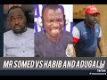 🥹🔥Mr Somed Vs Hon.Habin And Adugali