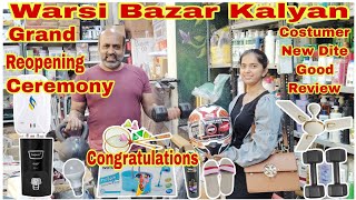 Grand Opening ceremony | Warsi Bazar Kalyan | Gym, household,footwear, electronic | Wholesale Market