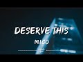 MICO – Deserve this (Lyrics)