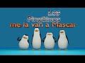 Los Pingüinos me la van a Mascar but with realistic sounds