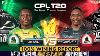 Jamaica Tallawahs vs St Kitts and Nevis Patriots CPL 2022 17th Match Prediction 14 Sep| JT vs SNP